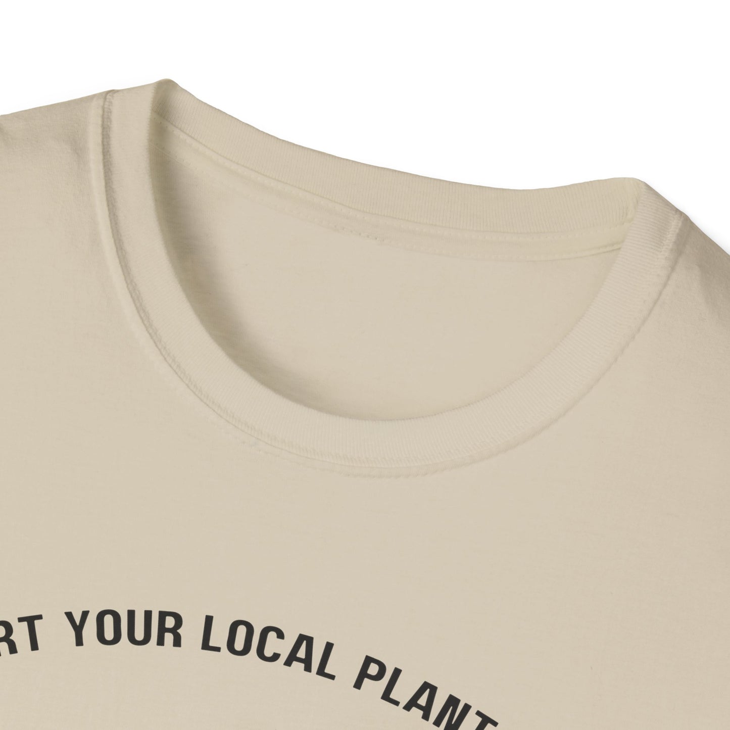 Squirrelly Foliage Support Your Local Plant Dealer T-Shirt