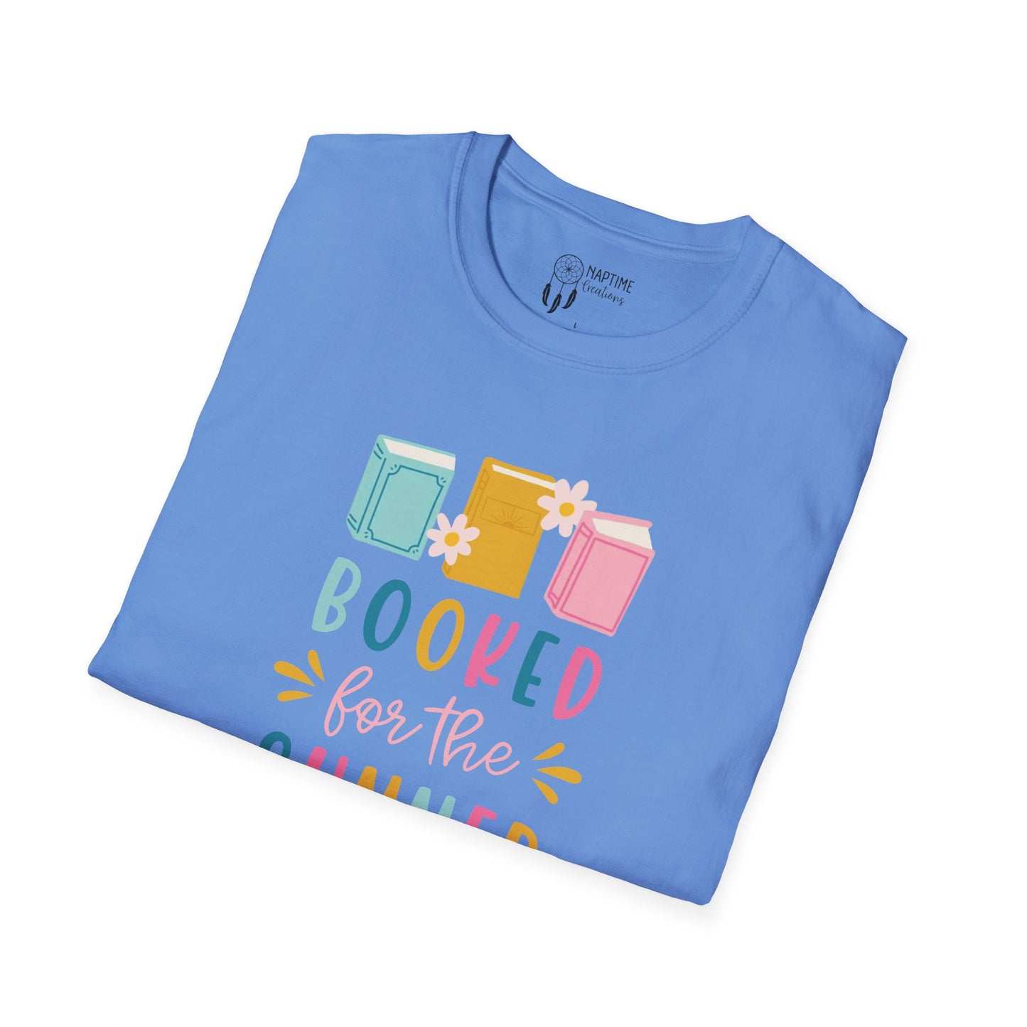 Summer Reading Unisex Softstyle T-Shirt - "Booked for the Summer"