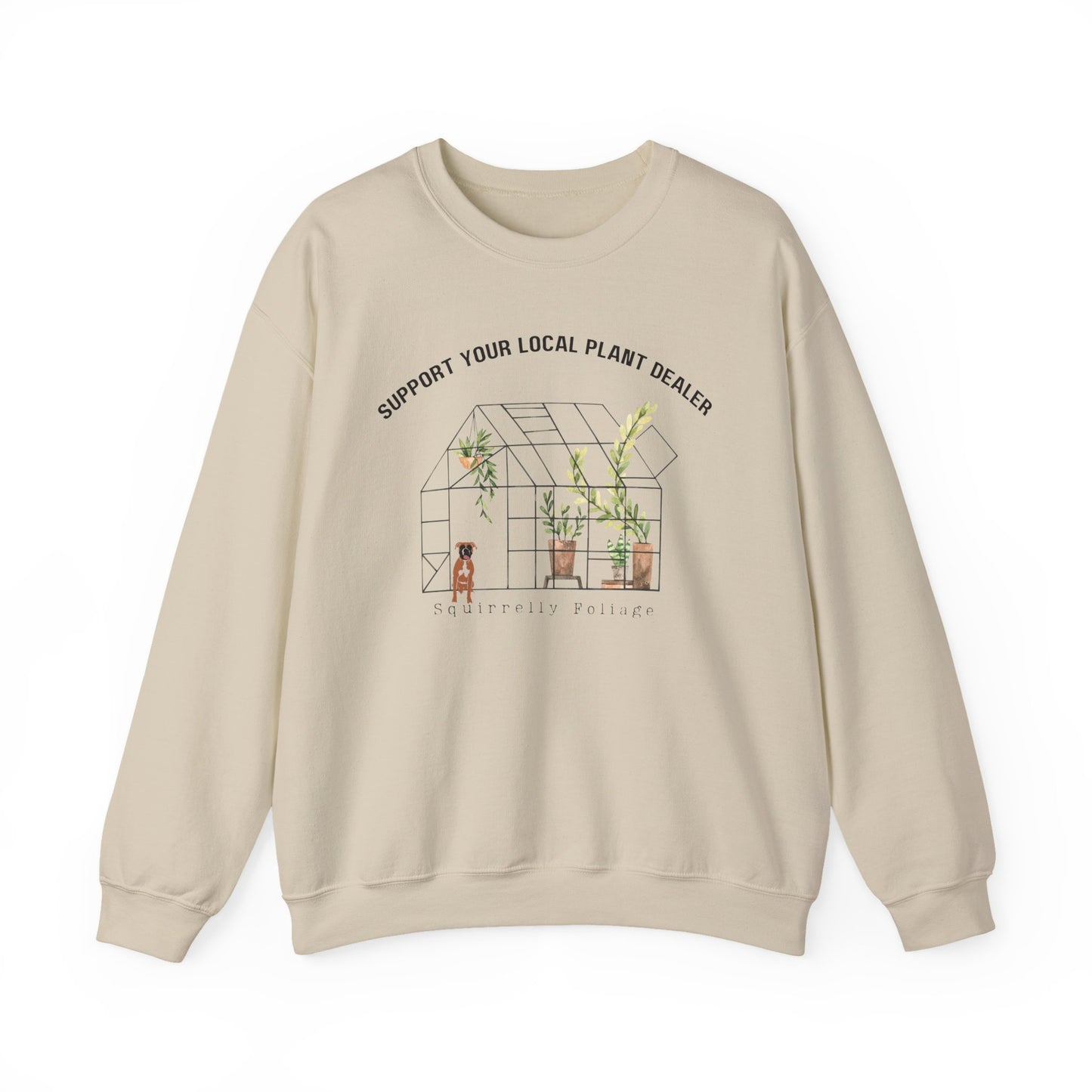 Squirrelly Foliage Support Local Plant Dealer Sweatshirt
