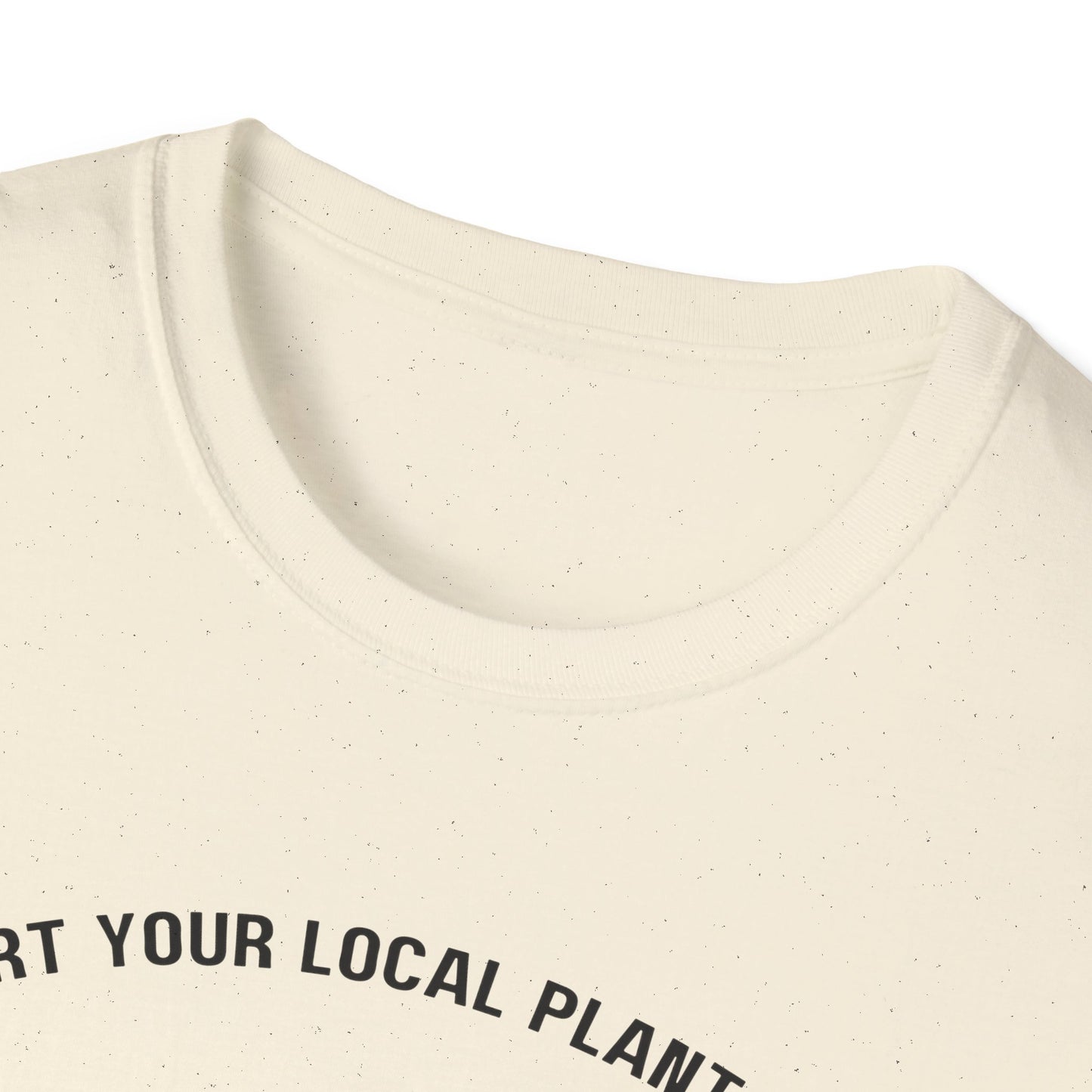 Squirrelly Foliage Support Your Local Plant Dealer T-Shirt