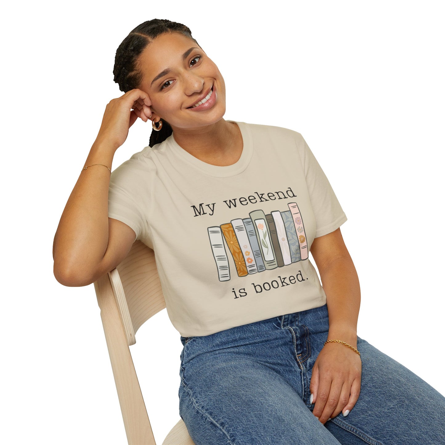 My Weekend is Booked Unisex Softstyle T-Shirt - Perfect for Book Lovers