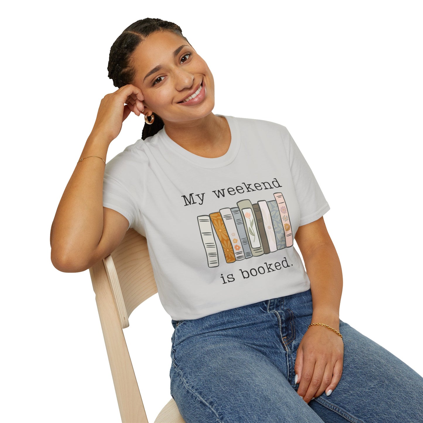 My Weekend is Booked Unisex Softstyle T-Shirt - Perfect for Book Lovers
