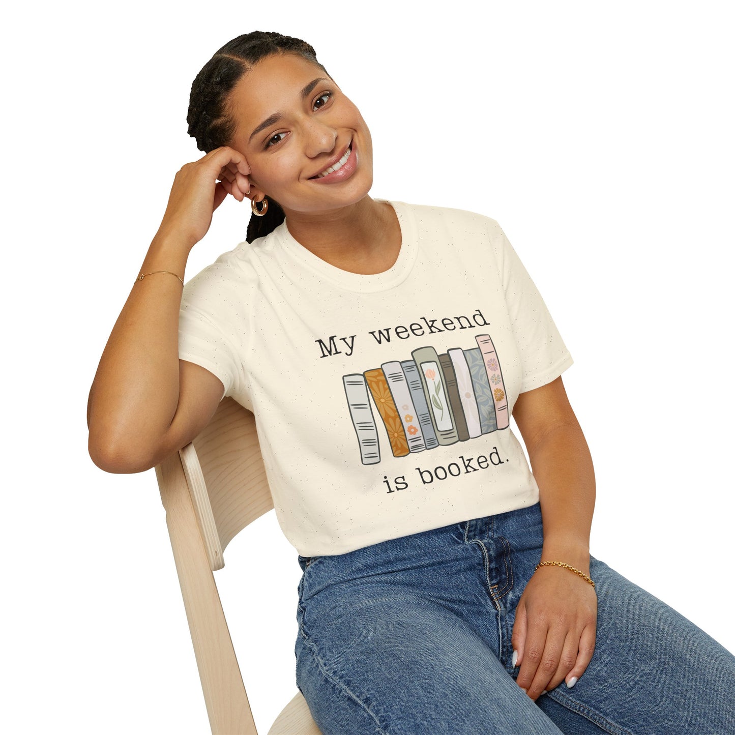 My Weekend is Booked Unisex Softstyle T-Shirt - Perfect for Book Lovers