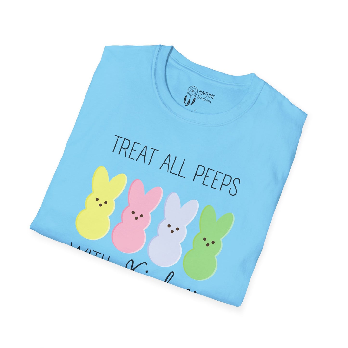 Treat All Peeps with Kindness Unisex T-Shirt – Cute Easter Tee for Spring Celebrations