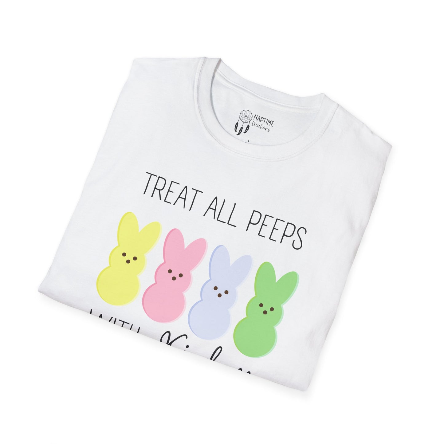Treat All Peeps with Kindness Unisex T-Shirt – Cute Easter Tee for Spring Celebrations