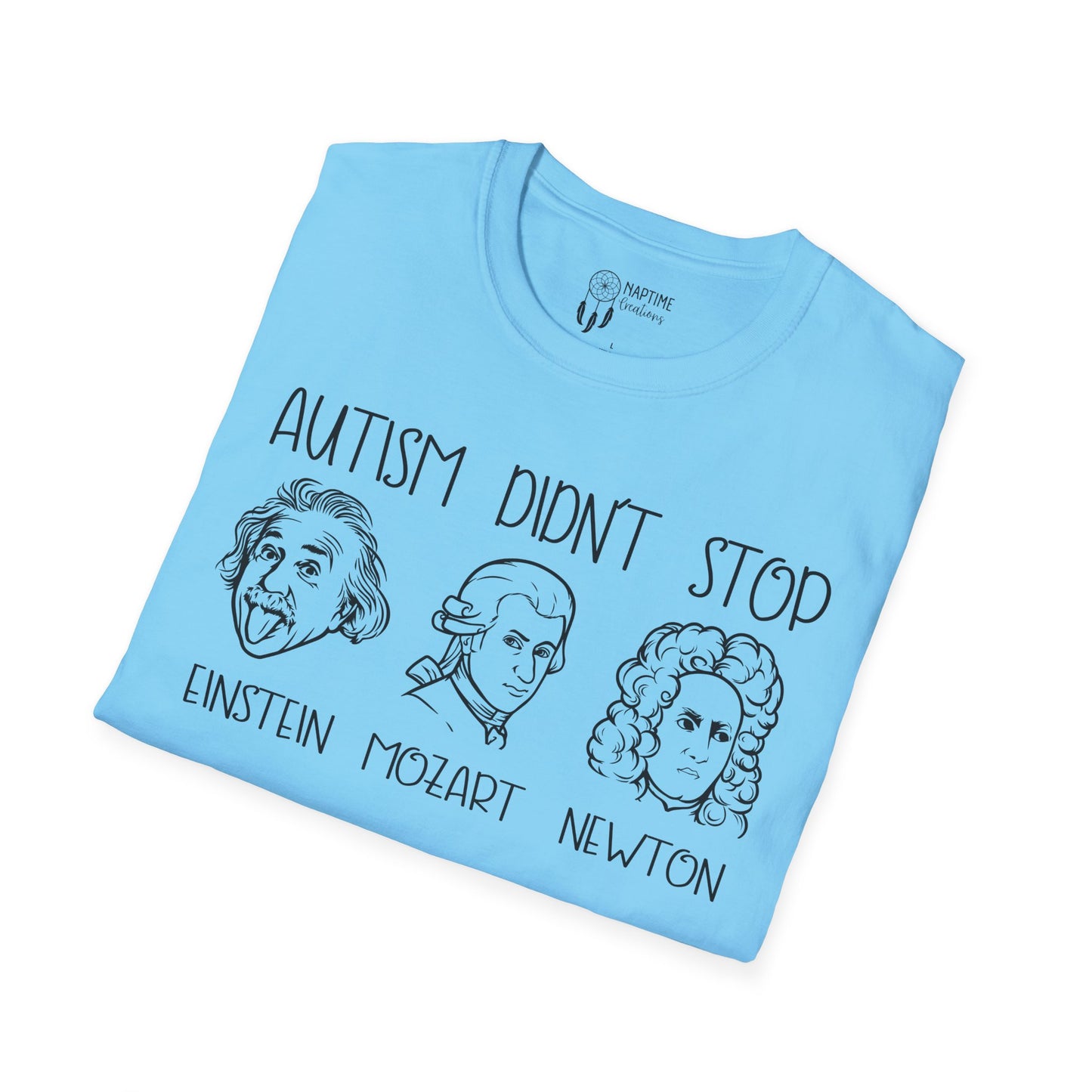 Autism Awareness Unisex Softstyle T-Shirt | Einstein, Mozart, Newton Design