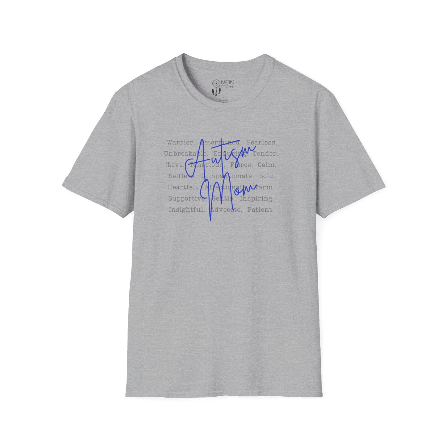 Autism Mom Empowerment Unisex Softstyle T-Shirt - Autism Mom Words