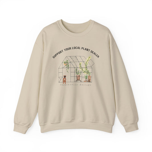 Squirrelly Foliage Support Local Plant Dealer Sweatshirt